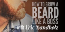 How to Grow A Beard