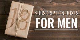 18 Subscription Boxes for Men