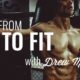 Fit to Fat with Drew Manning
