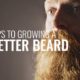 Growing a Better Beard