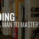 Reading Leads a Man to Mastery