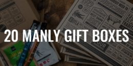 20 Manly Gift Boxes