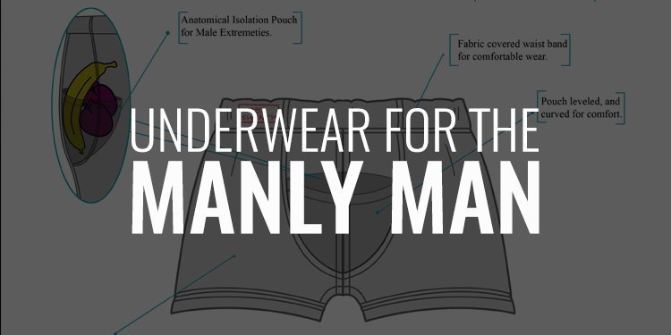 Underwear for the Manly Man