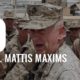 General Mattis Maxims