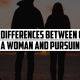 8 Differences Between Chasing a Woman and Pursuing Her | FRIDAY FIELD NOTES