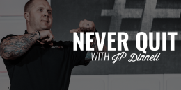 Never Quit | JP DINNELL