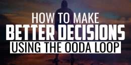How to Make Better Decisions Using the OODA Loop | FRIDAY FIELD NOTES