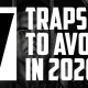 7 Traps to Avoid in 2020 | FRIDAY FIELD NOTES