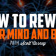 How to Rewire Your Mind and Body | SCOTT CARNEY