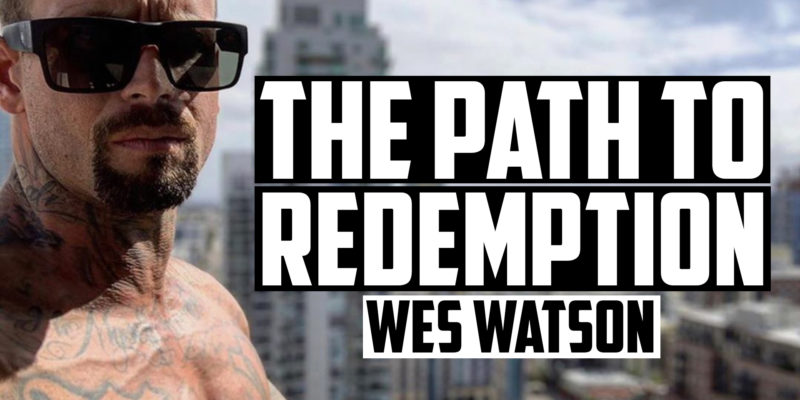 The Path To Redemption | WES WATSON