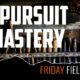 The Pursuit of Mastery