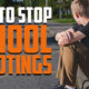 stop school shootings
