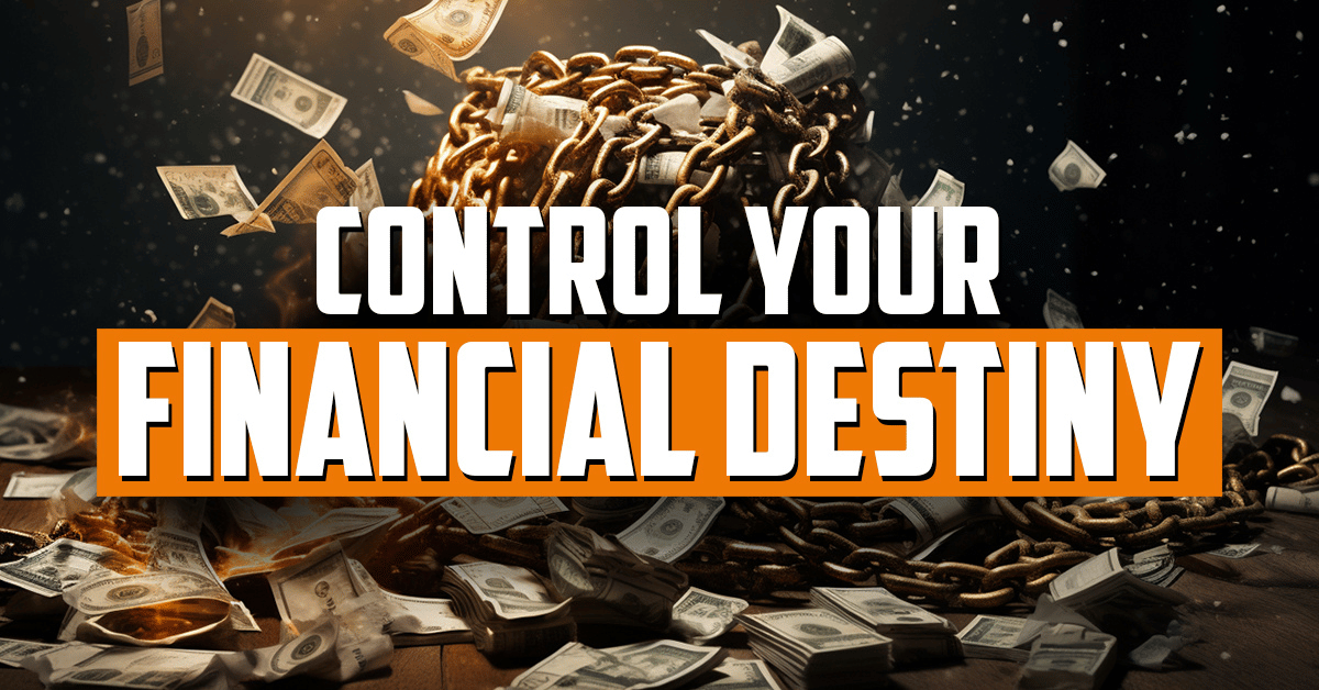 Take Control of Your Financial Destiny FRIDAY FIELD NOTES Order of Man